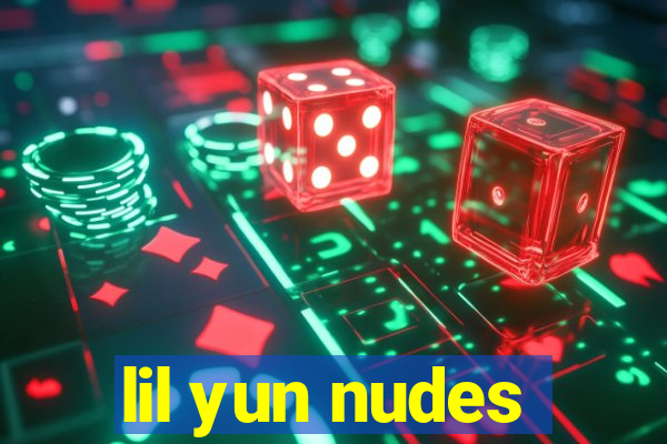 lil yun nudes